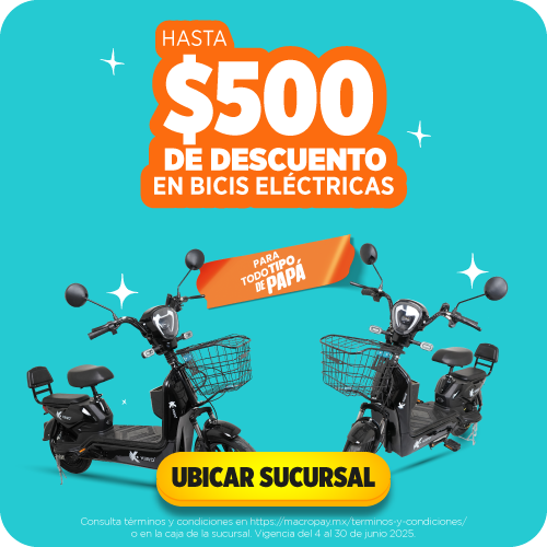Motos, pantallas, acccesorios, bicis eléctricas y celulares a crédito todo el mes de junio para que papá estrene. ¡Ven a Macropay!