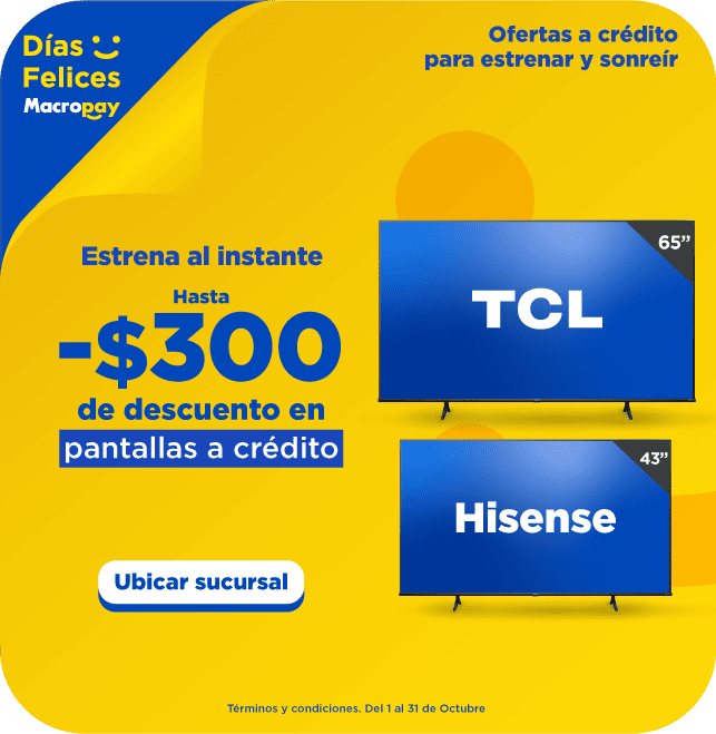 macropay pantallas a crédito promo días felices