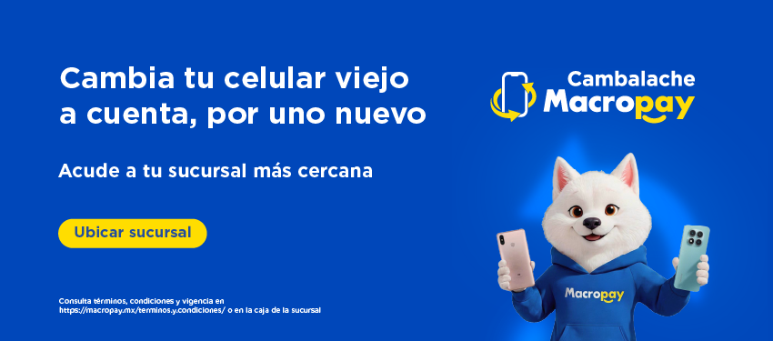 Macropay estrena a crédito cambalache macropay