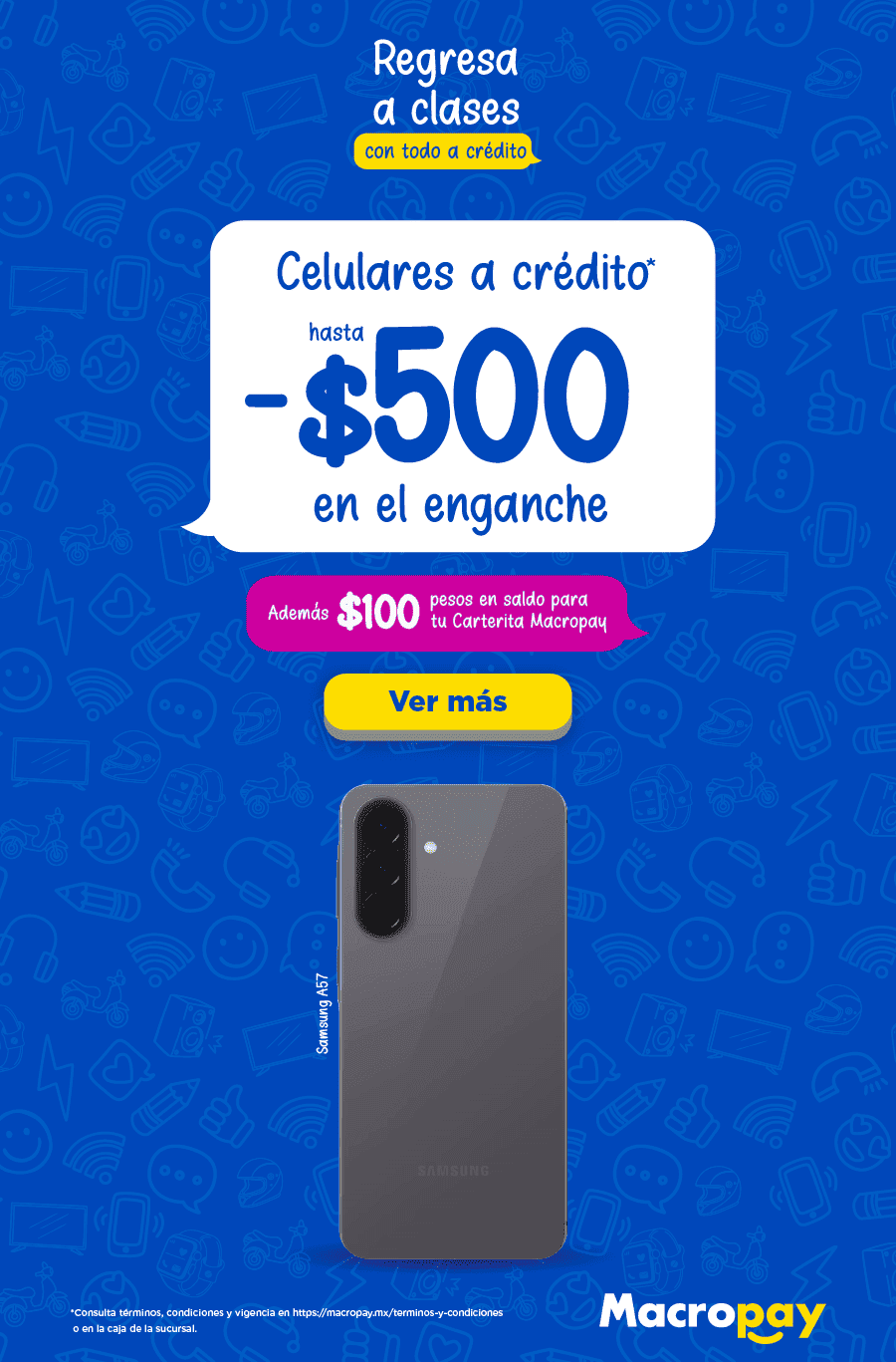 Macropay estrena a crédito celulares a crédito 500 de descuento