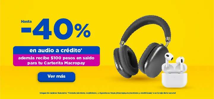 Macropay estrena a crédito audífonos a crédito oferta