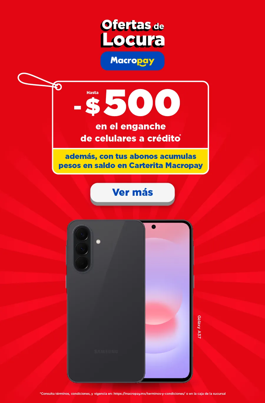 Macropay estrena a crédito celulares a crédito 500 de descuento